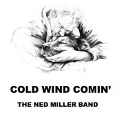 Millers Cold Wind Coming